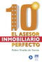 10: El asesor inmobiliario perfecto (Spanish Edition) by Pedro Trueba de Torres, 9789688609866
