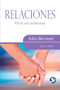 Relaciones (Vivir en armonía) by Julio Bevione, 9789688609903