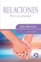 Relaciones (Vivir en armonía) (Spanish Edition) by Julio Bevione, 9789688609903