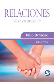 Relaciones (Vivir en armonía) (Spanish Edition) by Julio Bevione, 9789688609903