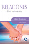 Relaciones (Vivir en armonía) (Spanish Edition) by Julio Bevione, 9789688609903