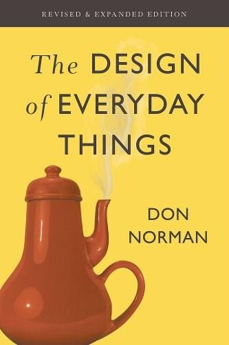 The Design of Everyday Things Indian ed. (Revised and Expanded Edition) by Don Norman, 9780465055715