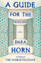 A Guide for the Perplexed (A Novel) - 9780393064896 by Dara Horn, 9780393064896