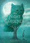 The Night Gardener - 9781665904971 by Terry Fan, Eric Fan, Terry Fan, Eric Fan, 9781665904971