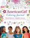 American Girl Coloring Journal (Playful Patterns & Mindful Activities Inspired by Your Favorite American Girl Characters) by Weldon Owen, 9781681885254