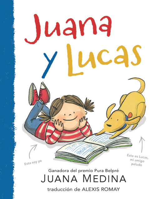 Juana y Lucas (Spanish Edition) - 9781536224269 by Juana Medina, Juana Medina, Alexis Romay, 9781536224269