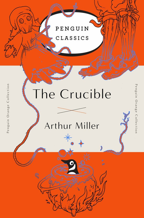 The Crucible ((Penguin Orange Collection)) by Arthur Miller, 9780143129479