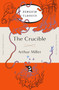 The Crucible ((Penguin Orange Collection)) by Arthur Miller, 9780143129479