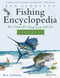 Ken Schultz's Fishing Encyclopedia Volume 1 (Worldwide Angling Guide) by Ken Schultz, 9781684427642