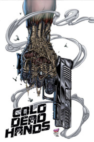 Cold Dead Hands by Garrett Gunn, Lee Milewski, 9781954412019
