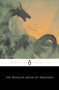 The Penguin Book of Dragons by Scott G. Bruce, 9780143135043