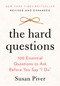 The Hard Questions (100 Essential Questions to Ask Before You Say "I Do") by Susan Piver, 9780593418871