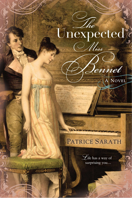 The Unexpected Miss Bennet by Patrice Sarath, 9780425244210