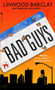 Bad Guys by Linwood Barclay, 9780553587050