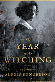 The Year of the Witching - 9780593099612 by Alexis Henderson, 9780593099612