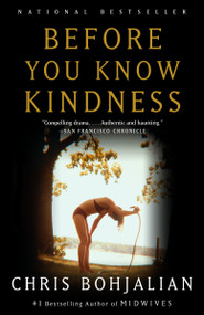 Before You Know Kindness by Chris Bohjalian, 9781400031658