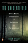 The Unidentified (Mythical Monsters, Alien Encounters, and Our Obsession with the Unexplained) - 9780525557586 by Colin Dickey, 9780525557586