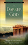 A Darker God (A Laetitia Talbot Mystery) by Barbara Cleverly, 9780385339919