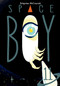 Stephen McCranie's Space Boy Volume 11 by Stephen McCranie, Stephen McCranie, 9781506718859