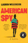 American Spy (A Novel) by Lauren Wilkinson, 9780812988284
