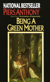 Being a Green Mother by Piers Anthony, 9780345322234