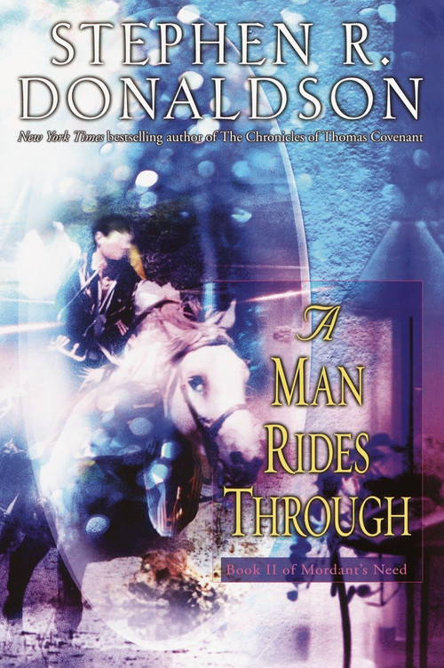 A Man Rides Through by Stephen R. Donaldson, 9780345459848