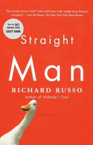 Straight Man (A Novel) by Richard Russo, 9780375701900