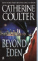 Beyond Eden by Catherine Coulter, 9780451202314