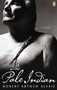 The Pale Indian by Robert Arthur Alexie, 9780143015536