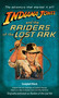 Indiana Jones and the Raiders of the Lost Ark (Originally published as Raiders of the Lost Ark) by Campbell Black, 9780345353757