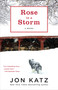 Rose in a Storm (A Novel) by Jon Katz, 9780345502667
