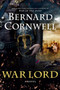 War Lord (A Novel) - 9780062563248 by Bernard Cornwell, 9780062563248