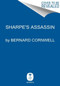 Sharpe's Assassin by Bernard Cornwell, 9780062563262