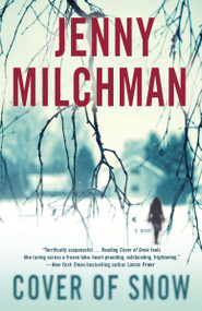 Cover of Snow (A Novel) by Jenny Milchman, 9780345534224