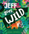 Jeff Goes Wild by Angela Rozelaar, Angela Rozelaar, 9780062840561