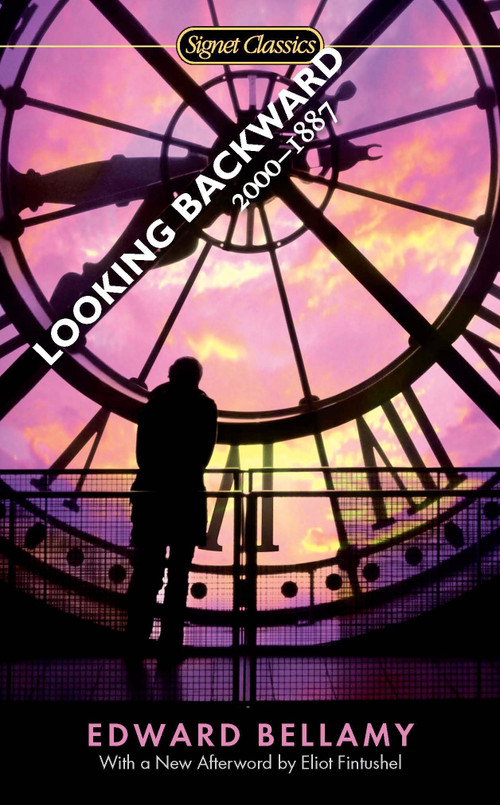 Looking Backward (2000-1887) by Edward Bellamy, Walter James Miller, Eliot Fintushel, 9780451531162