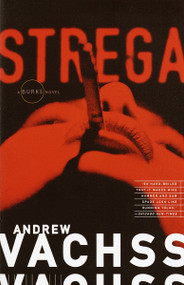 Strega (A Burke Novel) by Andrew Vachss, 9780679764090