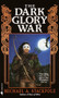 The Dark Glory War (The DragonCrown Cycle) by Michael A. Stackpole, 9780553578072