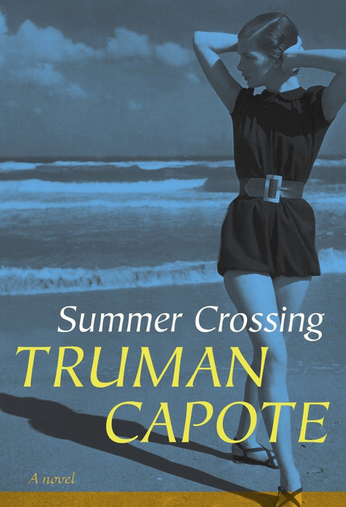 Summer Crossing (A Novel) - 9781400065226 by Truman Capote, 9781400065226