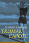 Summer Crossing (A Novel) - 9781400065226 by Truman Capote, 9781400065226
