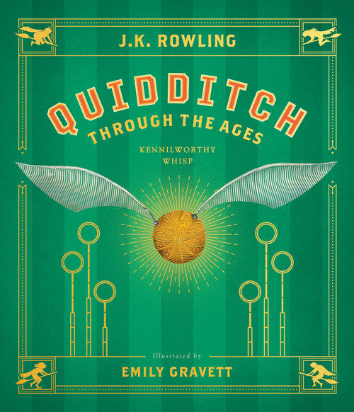 Quidditch Through the Ages: The Illustrated Edition by J. K. Rowling, Emily Gravett, 9781338340563