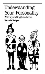 Understanding Your Personality by Patricia Hedges, 9780859696708