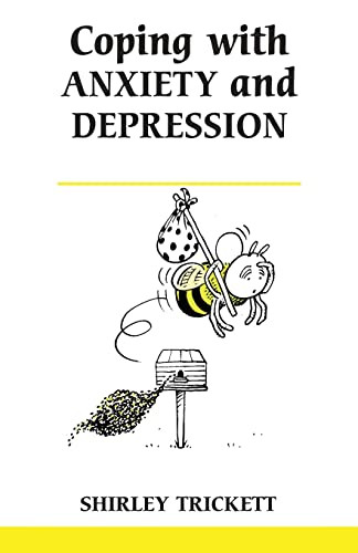 Coping with Anxiety and Depression by Shirley Trickett, 9780859697620