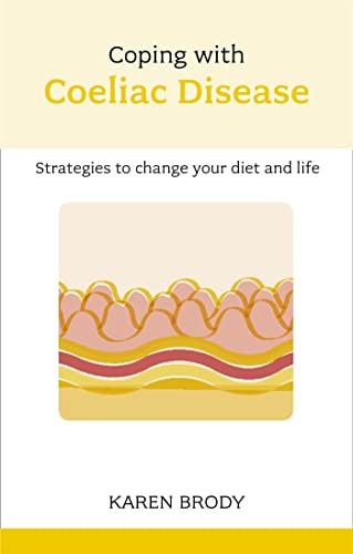 Coping with Coeliac Disease by Karen Brody, 9780859697682