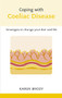 Coping with Coeliac Disease by Karen Brody, 9780859697682