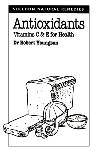 Antioxidants by Robert Youngson, 9780859698085