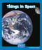 Things in Space by Maryellen Gregoire, 9781429678483