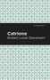 Catriona by Robert Louis Stevenson, Mint Editions, 9781513266367