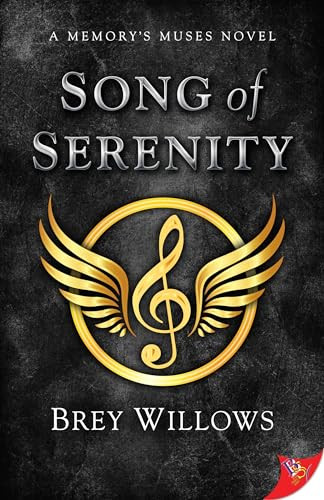 Song of Serenity by Brey Willows, 9781636790152