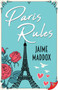 Paris Rules by Jaime Maddox, 9781636790770